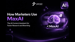 How Marketers Use MaxAI: The AI Content Assistant for Faster Research and Rewriting