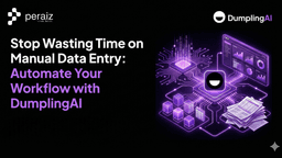 Stop Wasting Time on Manual Data Entry: Automate Your Workflow with Dumpling